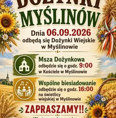 Dożynki Wiejskie w Myślinowie – zaproszenie na weekend
