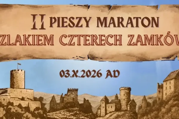 II Pieszy Maraton Szlakiem Czterech Zamków – ruszyła dodatkowa pula zapisów