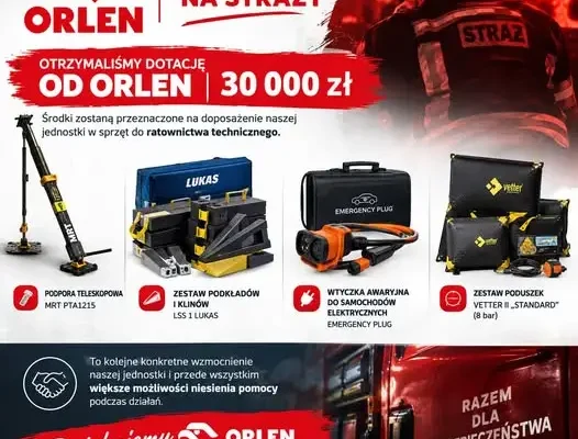 30 tys. zł od Fundacji ORLEN dla jednostki OSP na sprzęt ratownictwa technicznego