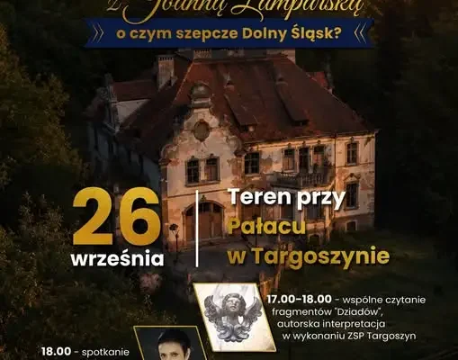 Narodowe Czytanie w Targoszynie – „Dziady”, Joanna Lamparska i koncert Widuto
