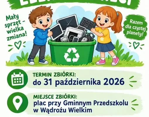 Zbiórka elektrośmieci w Wądrożu Wielkim – wsparcie dla przedszkola i środowiska