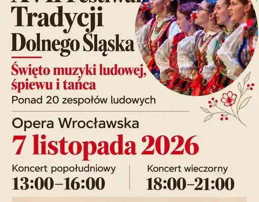 XVII Festiwal Tradycji Dolnego Śląska we Wrocławiu – bezpłatne zaproszenia już dostępne